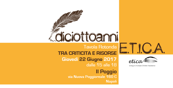 Coop. E.T.I.C.A. . Tavola rotonda: ’18 anni tra criticità e risorse’