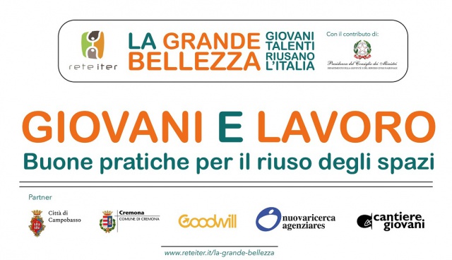 Coop. Cantiere Giovani. Giovani e lavoro. Buone pratiche per il riuso delle spazi